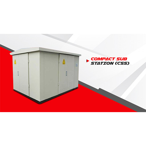 Compact Sub Station (Css)