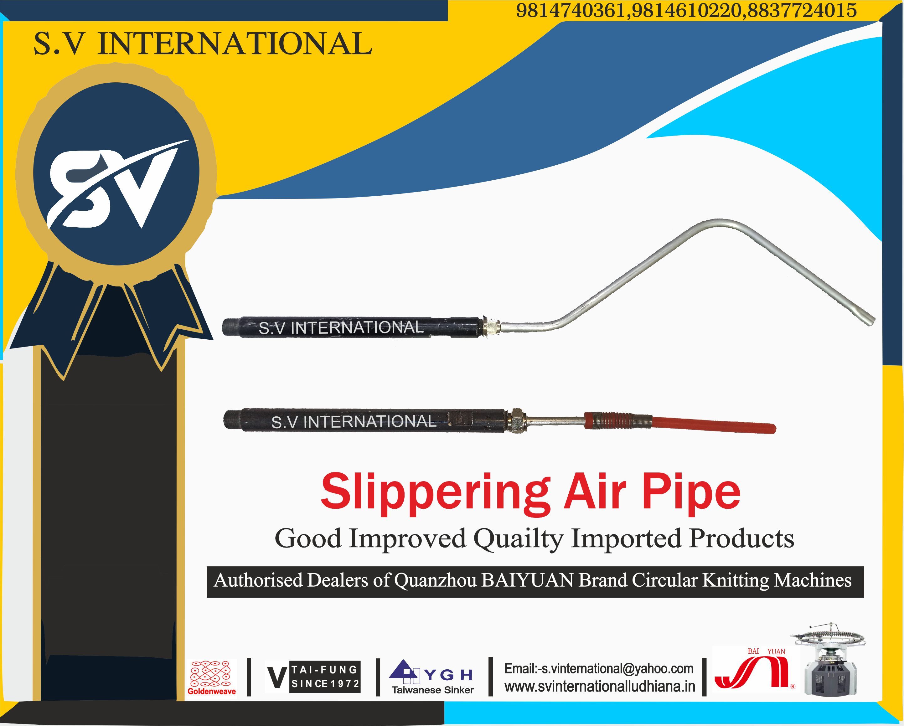 Slippering Air Pipe