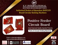 Positive Feeder Circuit Board