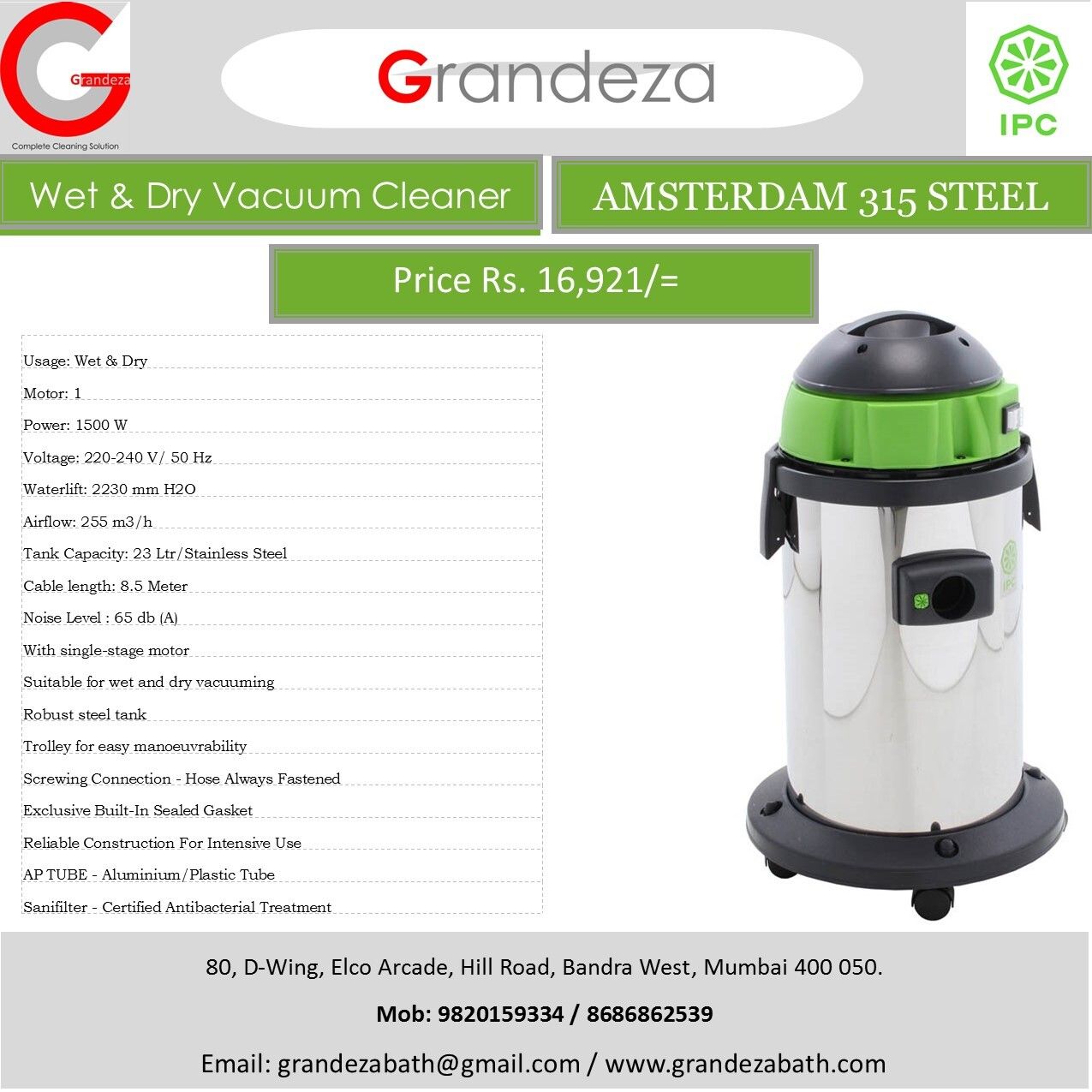 IPC AMSTERDAM 315 STEEL Wet N Dry Vacuum Cleaner