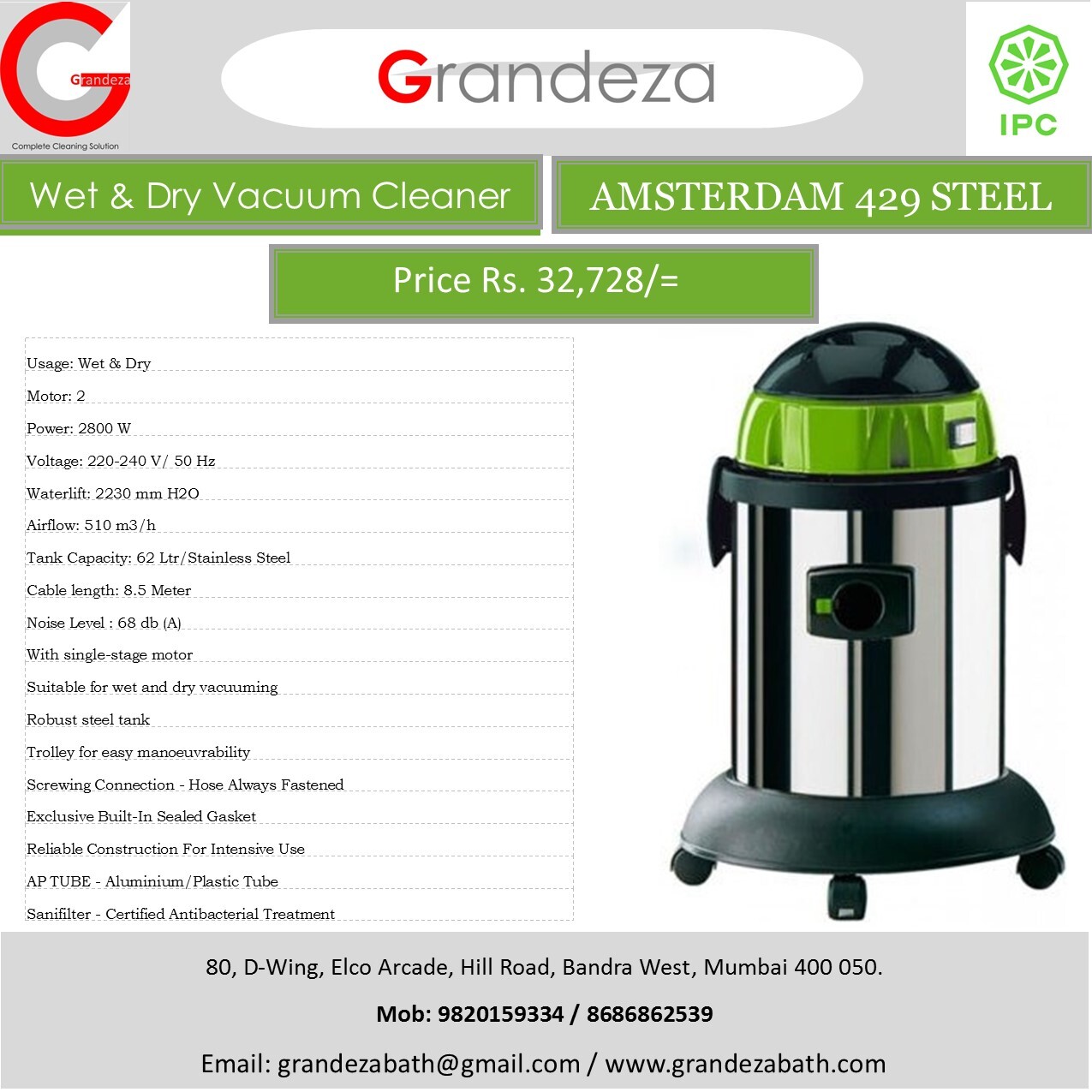 IPC AMSTERDAM 429 STEEL Wet N Dry Vacuum Cleaner