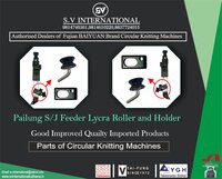 Pailung S/J Feeder Lycra Roller and Holder
