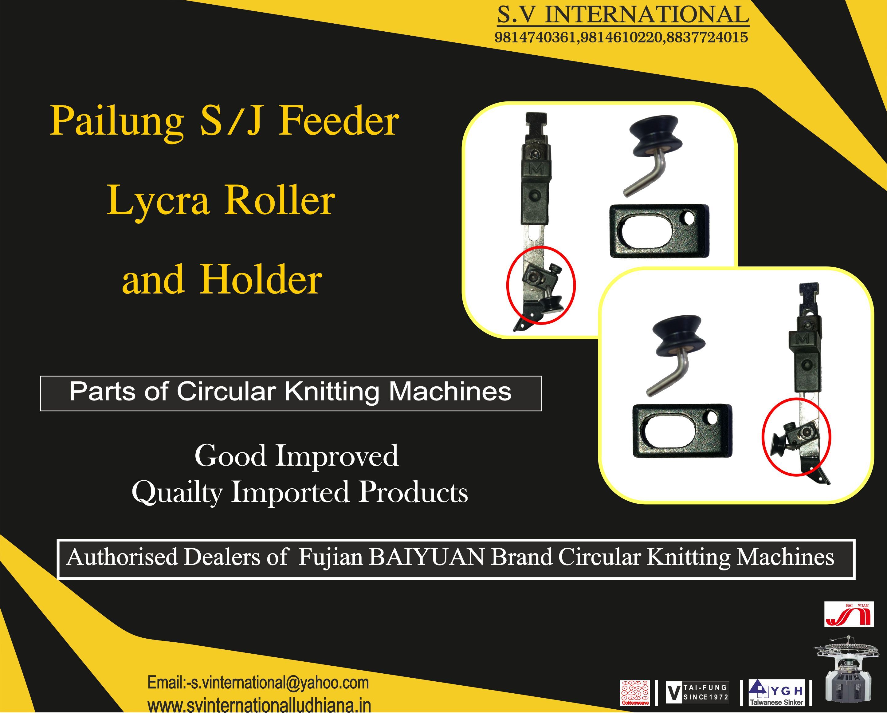 Pailung S/J Feeder Lycra Roller and Holder