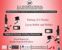 Pailung S/J Feeder Lycra Roller and Holder