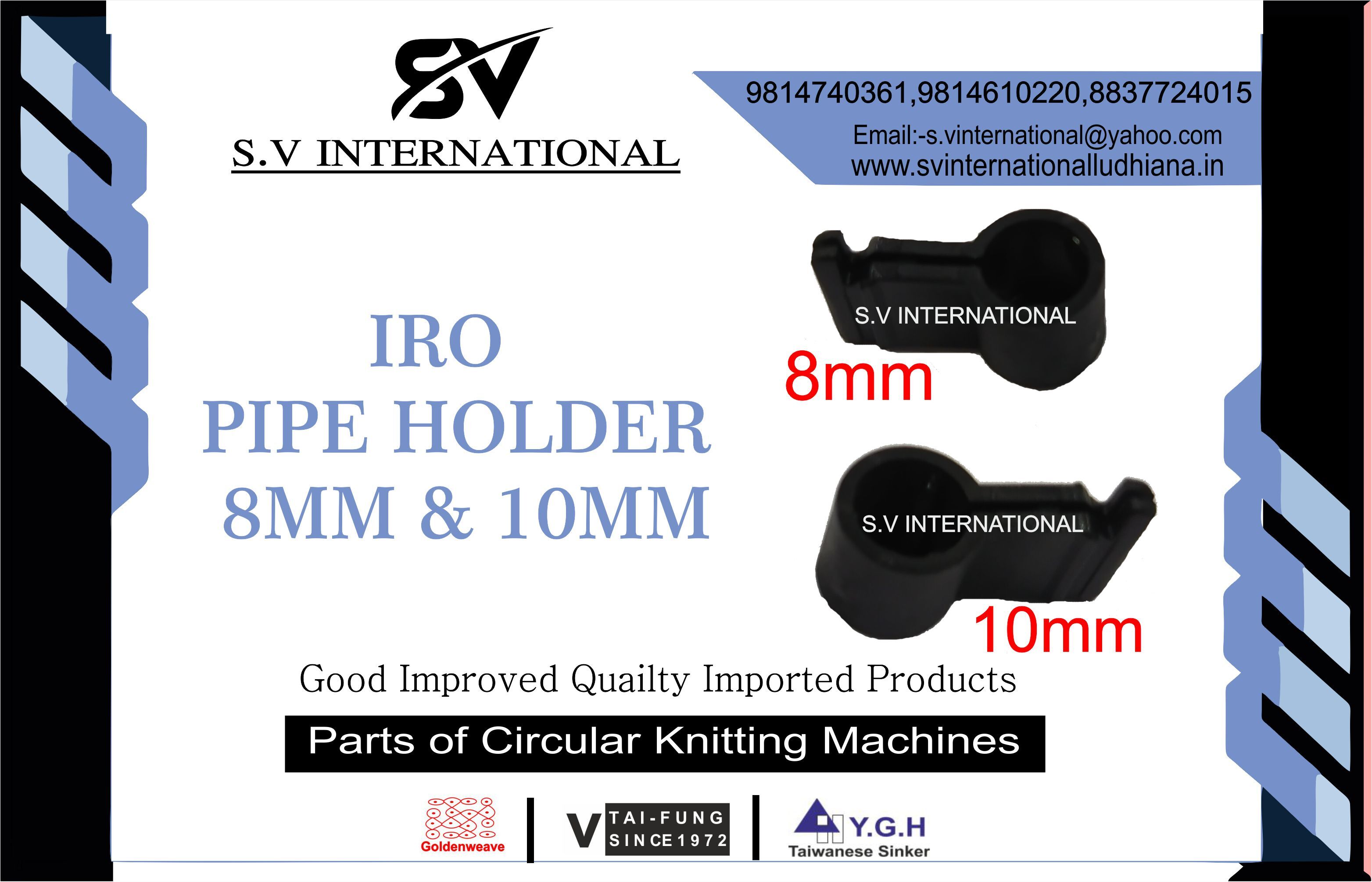 IRO Pipe Holder 8MM - 10MM