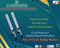 Single Jersey Feeder Bar with Lycra Roller For Terrot Machines