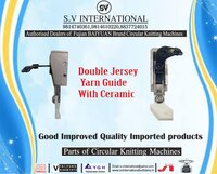Double Jersey Yarn Guide with Ceramic