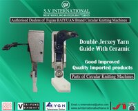 Double Jersey Yarn Guide with Ceramic