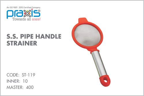 S.S. PIPE HANDLE STRAINER (Plastic and Steel Strainer)