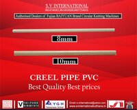 Creel Pipe Pvc 8mm and 10mm