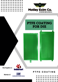 Industrial PTFE Coating Service For Die