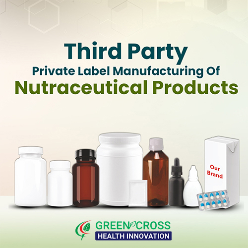 Third Party Private Label Manufacturing Nutraceutical