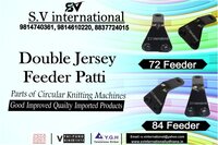 Double Jersey Feeder Patti 72 F and 84 F