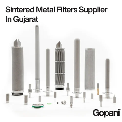 Sintered Metal Filters Supplier In Gujarat Application: Industrial