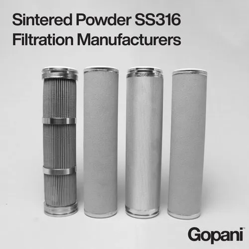 Sintered Powder SS316 Filtration Manufacturers