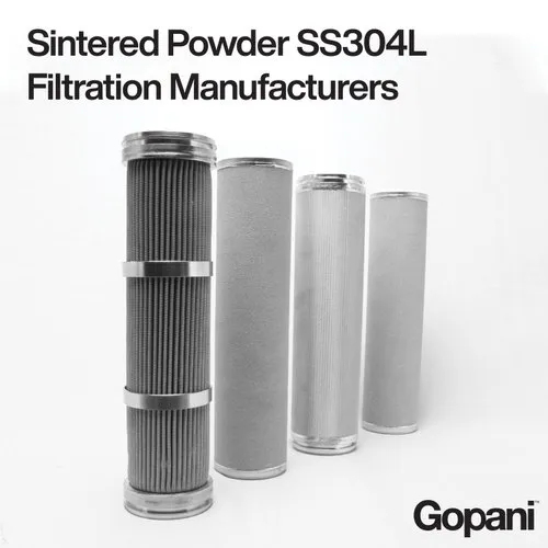 Sintered Powder SS304L Filtration Manufacturers