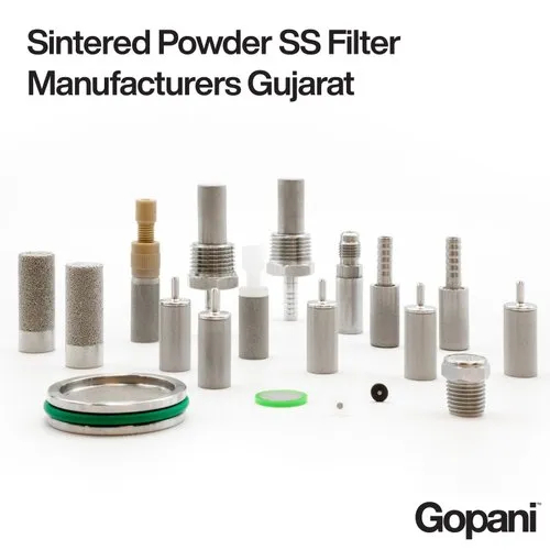 Sintered Powder SS Filter Manufacturers Gujarat