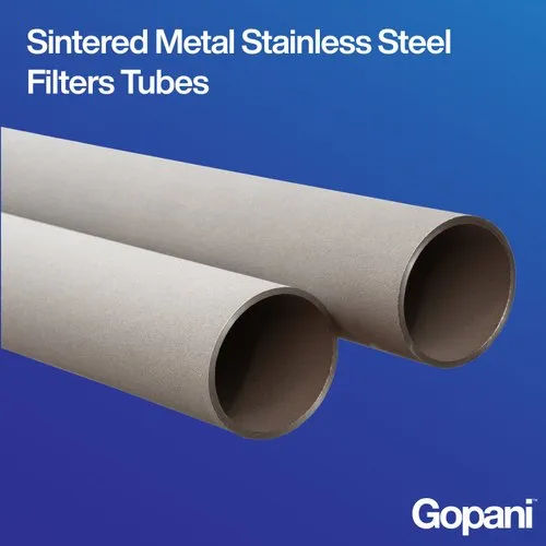 Sintered Metal Stainless Steel Filters Tubes Application: Industrial