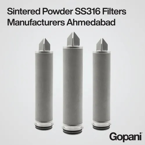 Sintered Powder SS316 Filters Manufacturers Ahmedabad