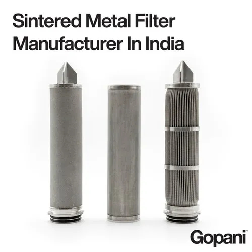 Sintered Metal Filter Manufacturer In India