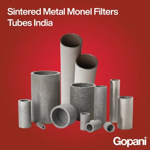 Sintered Monel Filter Tubes India