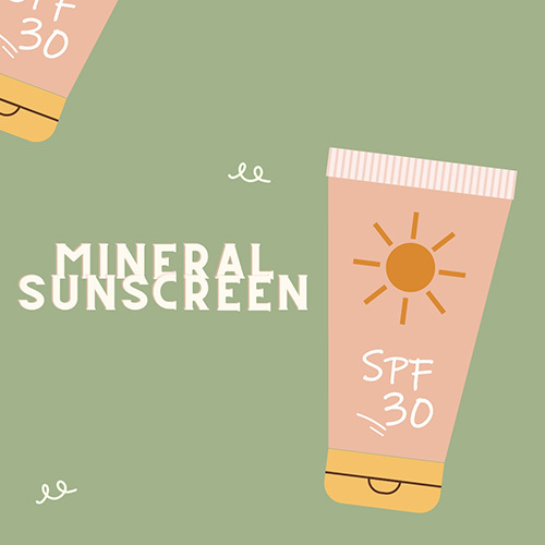 Mineral Sunscreen