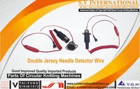 Double Jersey Needle Detector Wire