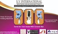 Terrot Double Jersey Yarn Guide with Ceramic Bar