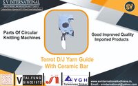 Terrot Double Jersey Yarn Guide with Ceramic Bar