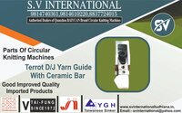 Terrot Double Jersey Yarn Guide with Ceramic Bar