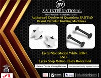 Lycra Stop Motion White Roller and Lycra Stop Motion  Black Roller Rod