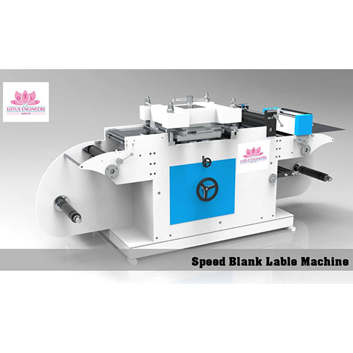 Speed Blank Lable Machine