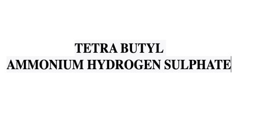 Tetra-Butyl Ammonium Hydrogen Sulphate