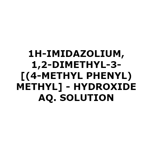 1H-imidazolium 1 2-dimethyl-3- 4-methyl Phenyl Methyl - Hydroxide Aq. Solution
