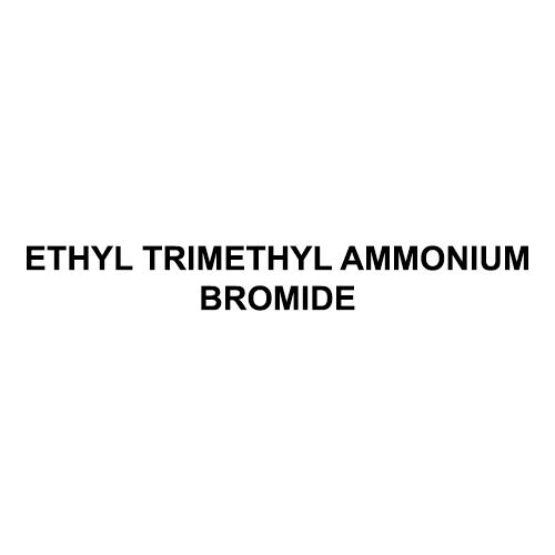 Ethyl Trimethyl Ammonium Bromide