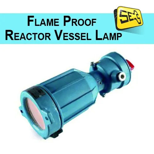 Blue Flame Proof Reactor Vessel Lamp