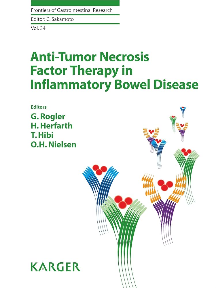 Anti-Tumor Necrosis Factor Therapy in Inflammatory Bowel Disease Book