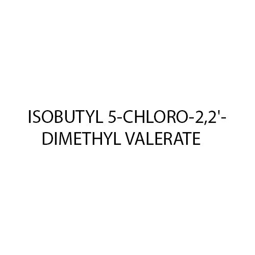 Isobutyl 5 Chloro 2 2 Dimethyl Valerate