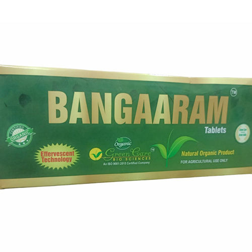 Bangaaram Tablets Application: Organic Fertilizer