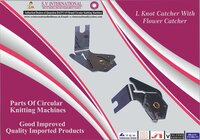 L Knot Catcher With Flower Catcher