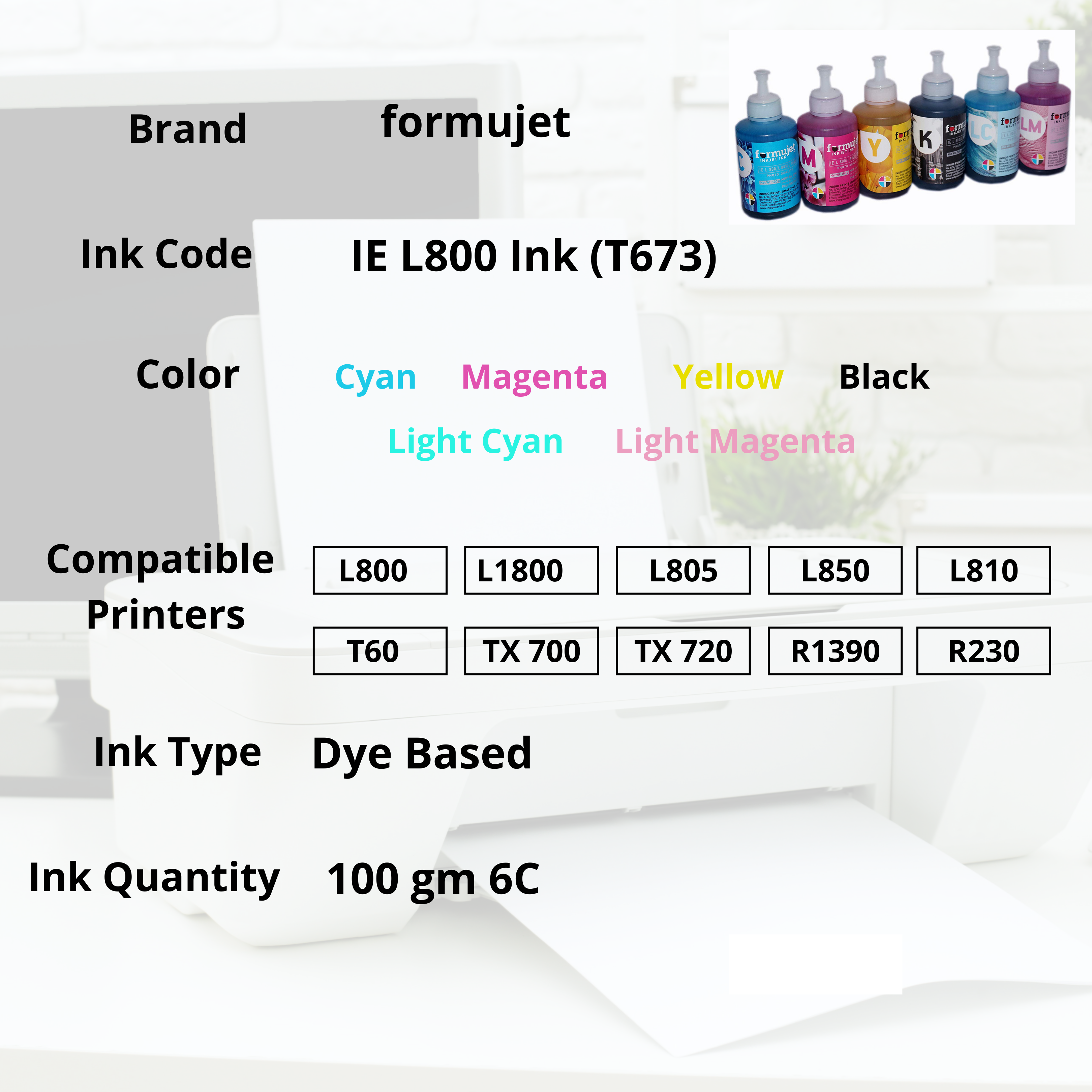 Formujet IE L800 Ink - Set of 6 Colors 100  gm