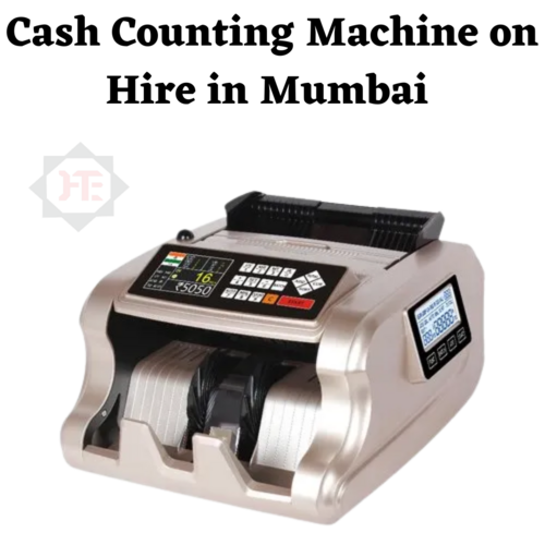 Cash Counting Machine on Hire in Mumbai