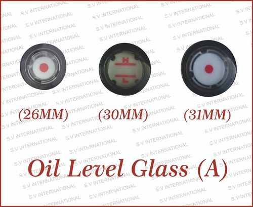 Oil Level Glass (A) - (26MM) (30MM) and (31MM)