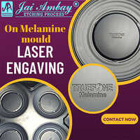 Melamine Mould Laser Engraving Services