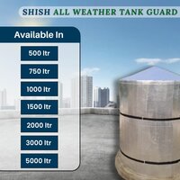 SHISH ALL WEATHER TANK GUARD-500 LTR