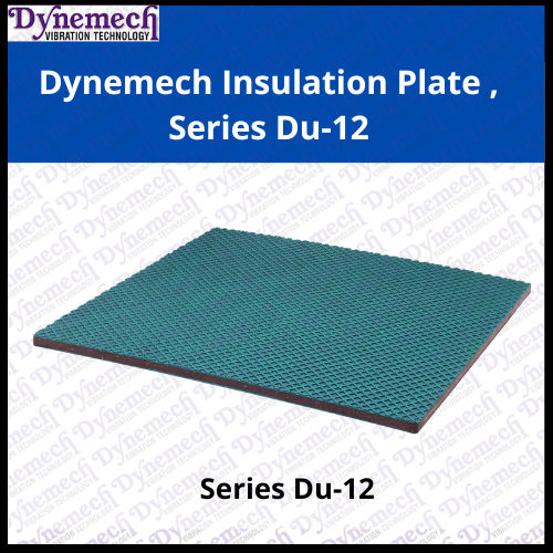 Dynemech Insulation Plate Series Du-12 Application: Tool Room Machines