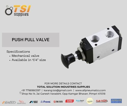 PUSH PULL VALVE