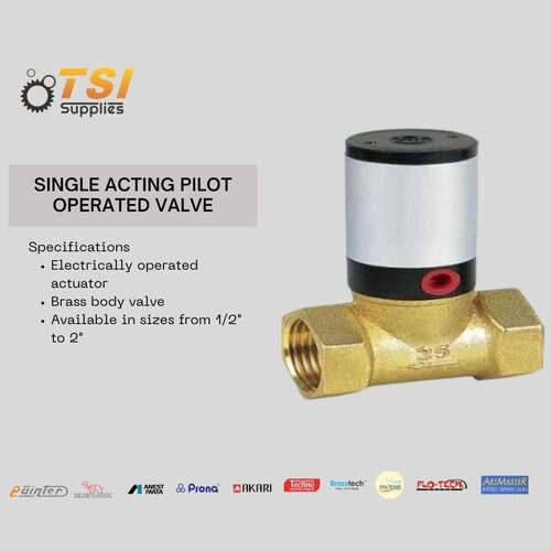 SINGLE ACTING PIOLET OPERATED VALVE