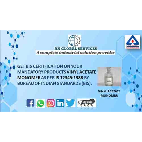 Vinyl Acetate Monomer ISI MARK
