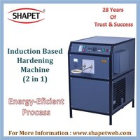 Induction Based Hardening Machine (2 In 1)